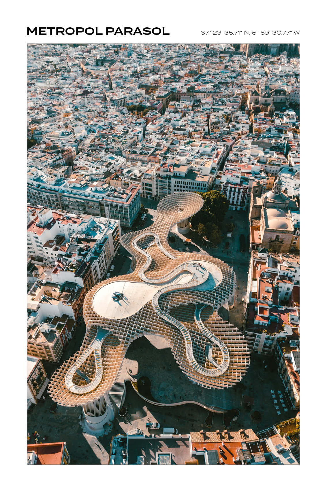 Seville -  Metropol Parasol I - Full