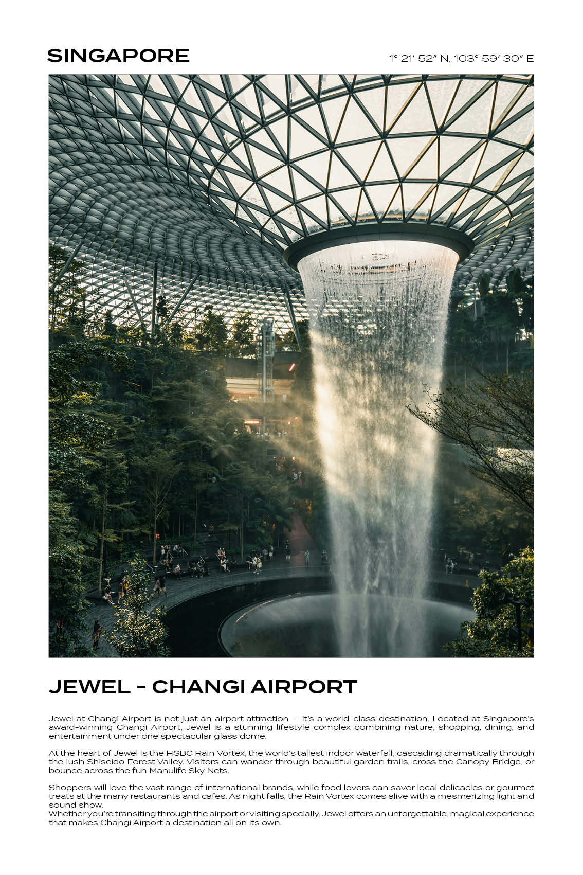 Singapore - Jewel Changi Airport I