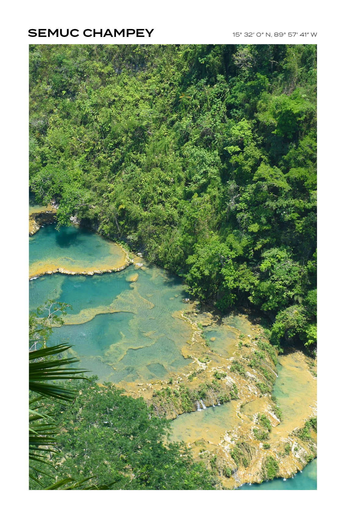 Guatemala - Semuc Champey I - Full